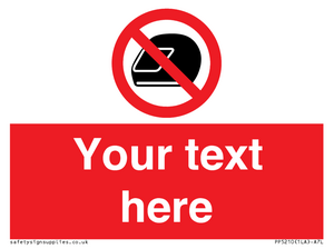 Custom No Motorcycle Helmets Sign